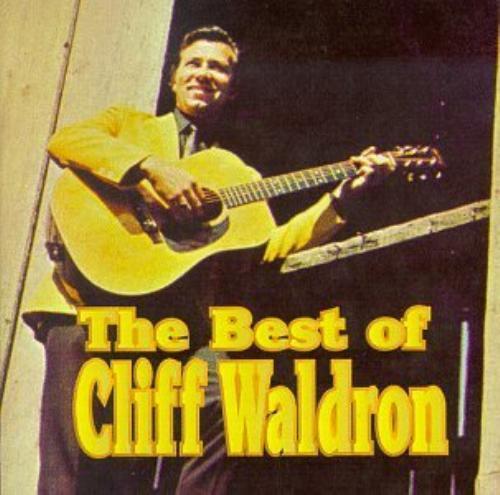 Cliff Waldron : The Best Of: Cliff Waldron & The Shades Of Grass CD (1999)