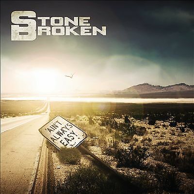 Stone Broken : Ain't Always Easy CD Limited Album (2018)