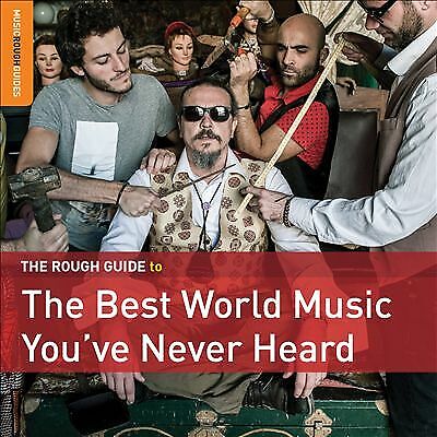 Various Artists : The Rough Guide to the Best World Music You've Never Heard CD