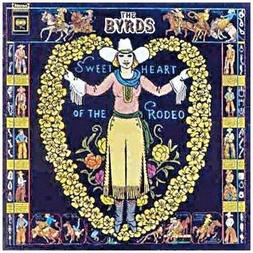 The Byrds : Sweetheart of the Rodeo CD (1997)