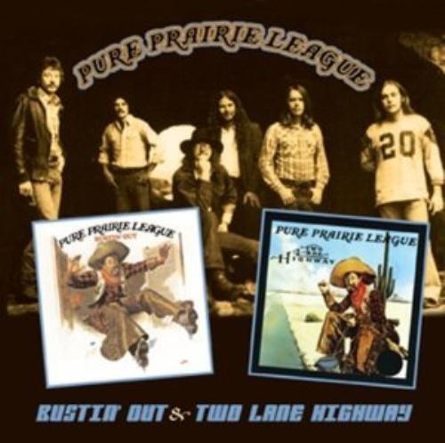 Pure Prairie League : Bustin' Out/Two Lane Highway CD 2 discs (2013)