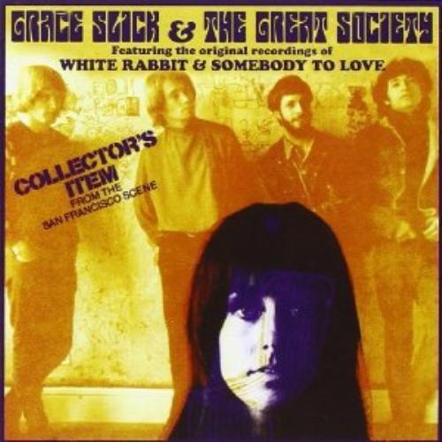 Grace Slick and The Great Society : Collector's Item CD (2013)