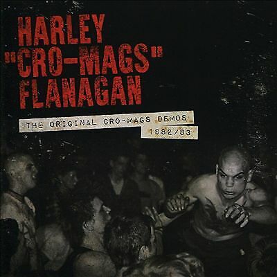 Harley Flanagan : The Original Cro-Mags Demos 1982-1983 CD Harley Flanagan : The Original Cro-Mags Demos 1982-1983 CD