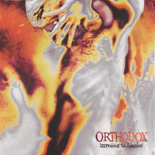 Orthodox : Learning to Dissolve CD Album Digipak (2022)