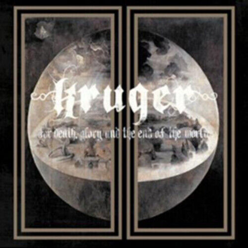 Kruger : For Death, Glory and the End of the World CD Album Digipak (2010)