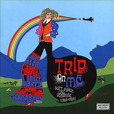 Various Artists : Trip On Me: Soft Psych & Sunshine (1966-1969) CD (2022)