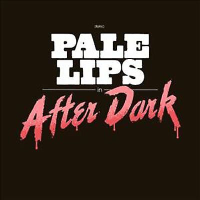 Pale Lips : After Dark CD (2019)