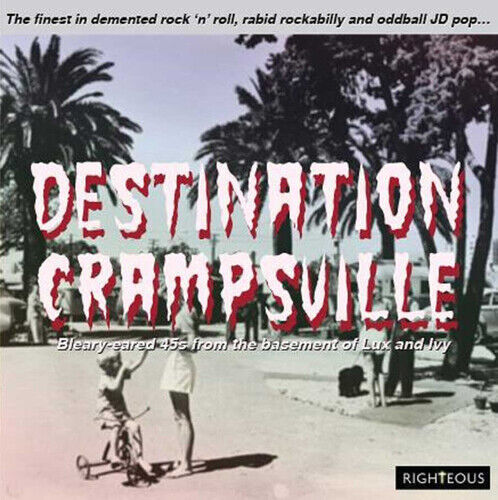 Various Artists : Destination Crampsville CD 2 discs (2018)