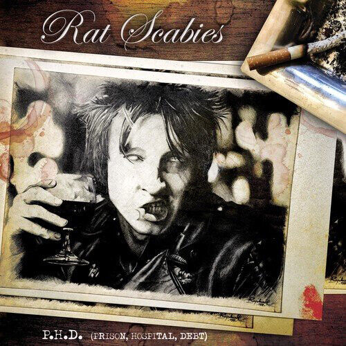 Rat Scabies : P.H.D. (Prison, Hospital, Debt) CD (2018)