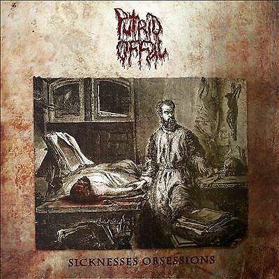 Putrid Offal : Sickness Obsessions CD