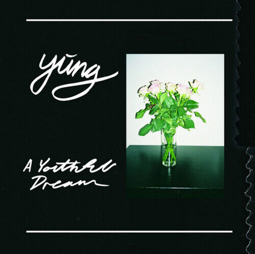 Yung : A Youthful Dream CD 12" Album (Clear vinyl) (2016) Yung : A Youthful Dream CD 12" Album (Clear vinyl) (2016)