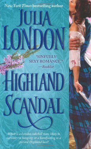 Highland Scandal (Scandalous), London, Julia Paperback Book Pre-Owned English