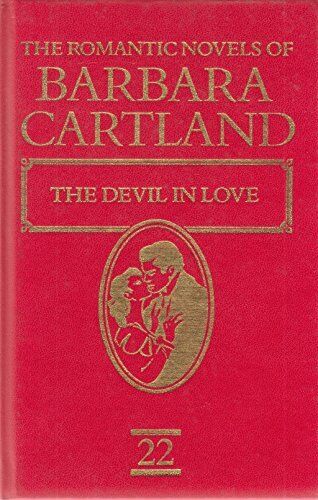 The Romantic Novels Of Barbara Cartland. The Devil In Love by Cartland, Barbara Paperback Book Pre-Owned English