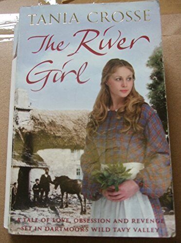 The River Girl by Tania Crosse Paperback Book Pre-Owned English