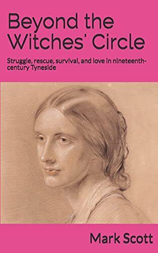 Beyond the Witches' Circle: Struggle, r, Scott, Mark Paperback Book Pre-Owned English