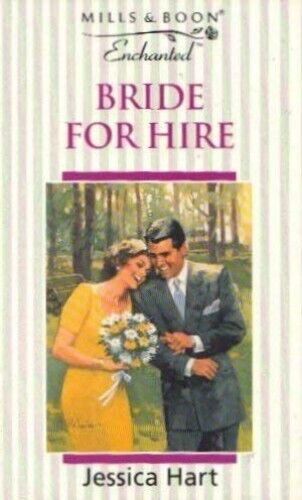 Bride for Hire (Enchanted S.), Hart, Jessica Paperback Book Pre-Owned English