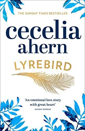 Lyrebird: Beautiful, moving and uplifting: the perfect holi by Ahern, Cecelia Paperback Book Pre-Owned English