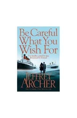 Be Careful What You Wish For, Jeffrey Archer Paperback Book Pre-Owned English