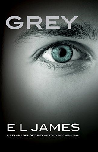 Grey: Fifty Shades of Grey as Told by Christian: 4 (Fifty Shade by James, E L Paperback Book Pre-Owned English