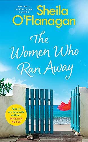 The Women Who Ran Away: Escape the autumn blues with th by O'Flanagan, Sheila Paperback Book Pre-Owned English