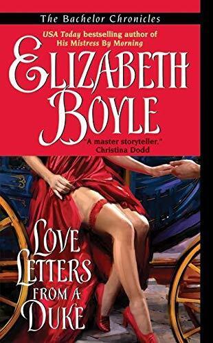 Love Letters from a Duke (Avon Historical Romance) by Elizabeth Boyle Paperback Book Pre-Owned English