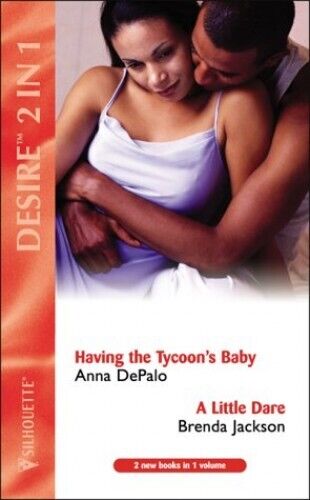 Having The Tycoon's Baby / A Little Dare: Having by Jackson, Brenda Paperback Book Pre-Owned English