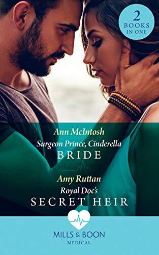 Surgeon Prince, Cinderella Bride / Royal Doc's Secret Heir: Su by Ruttan, Amy Paperback Book Pre-Owned English