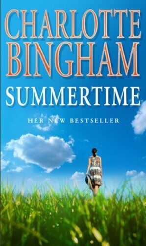Summertime by Bingham, Charlotte Paperback Book Pre-Owned English
