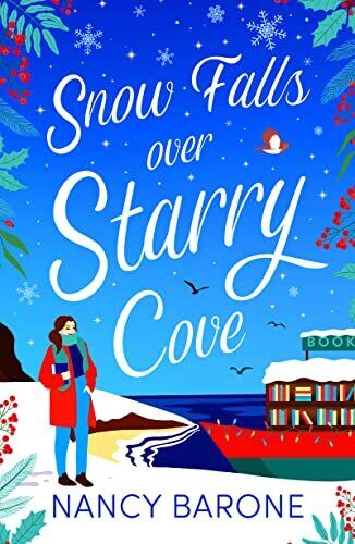 Snow Falls Over Starry Cove, Barone, Nancy Paperback Book Pre-Owned English