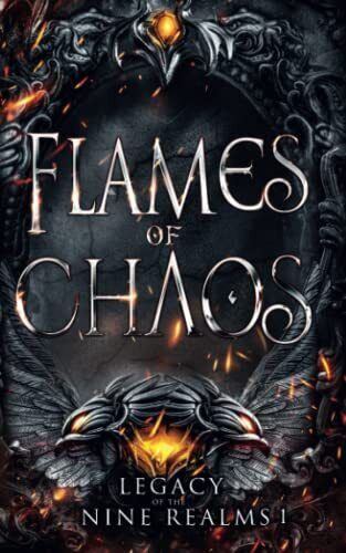 Flames of Chaos: 1 (Legacy of the N, Hutchins, Ameli Paperback Book Pre-Owned English