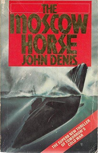 The Moscow horse (Futura spectaculars) by Denis, John  Paperback Book Pre-Owned English