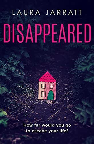 Disappeared: Chilling, tense, grippi..., Jarratt, Laura Paperback Book Pre-Owned English