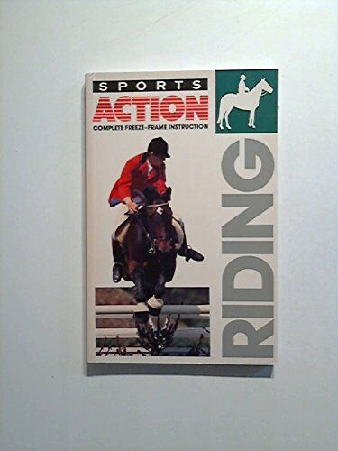 Riding (Sports Action S.), Edited By Jane Holderness Ro Paperback Book Pre-Owned English