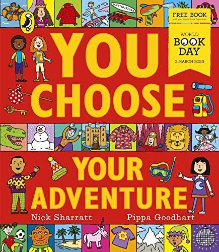 You Choose Your Adventure: A World ..., Goodhart, Pippa Paperback Book Pre-Owned English