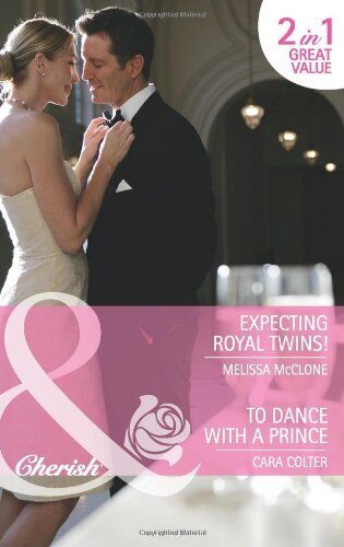 Expecting Royal Twins!/To Dance with a Prin by Melissa McClone/Cara Paperback Book Pre-Owned English