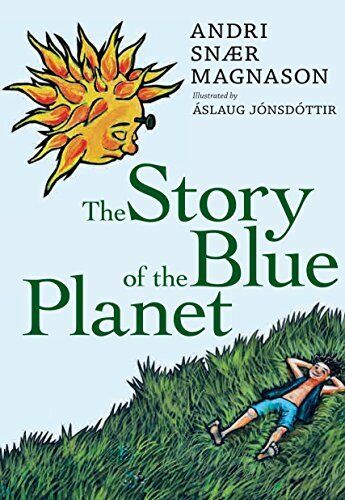 The Story of the Blue Planet by Magnason, Andri Snaer Paperback Book Pre-Owned English