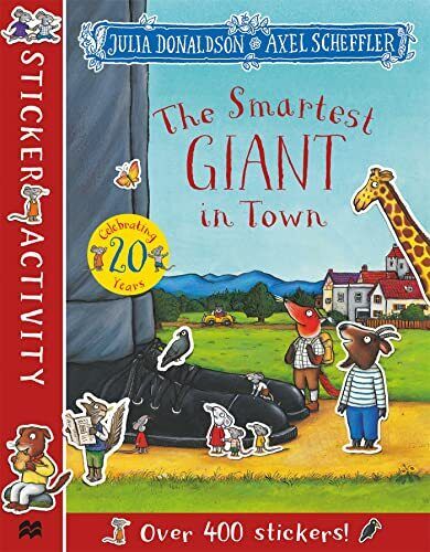 The Smartest Giant in Town Sticker ..., Donaldson, Juli Paperback Book Pre-Owned English