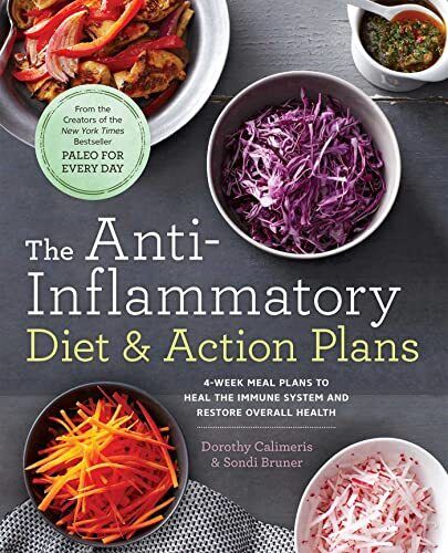 The Anti-Inflammatory Diet & Action Plans: 4-Week Meal Plans... by Bruner, Sondi Paperback Book Pre-Owned English The Anti-Inflammatory Diet & Action Plans: 4-Week Meal Plans... by Bruner, Sondi Paperback Book Pre-Owned English