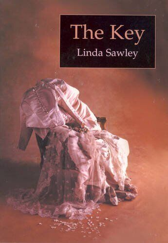 The Key by Sawley, Linda Paperback Book Pre-Owned English