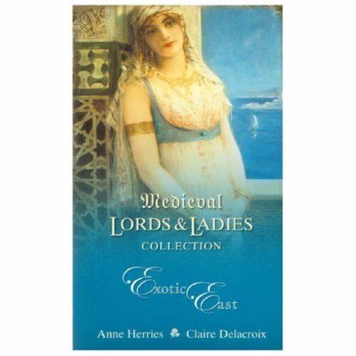 Exotic East: Captive of the Harem, Pearl Beyond by Claire Delacroix Paperback Book Pre-Owned English