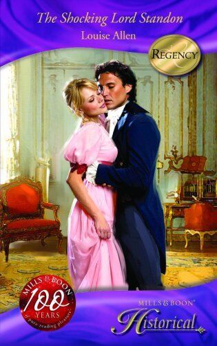 The Shocking Lord Standon (Historical) (Mills & Boo by Louise Allen Paperback Book Pre-Owned English