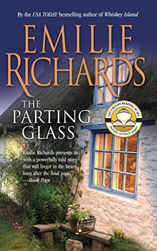 The Parting Glass by Emilie Richards Paperback Book Pre-Owned English