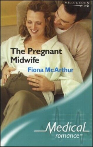 The Pregnant Midwife (Medical Romance) by McArthur, Fiona Paperback Book Pre-Owned English The Pregnant Midwife (Medical Romance) by McArthur, Fiona Paperback Book Pre-Owned English