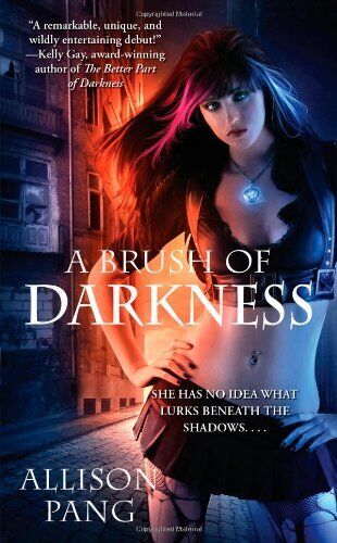 A Brush of Darkness (Abby Sinclair) by Pang, Allison Paperback Book Pre-Owned English