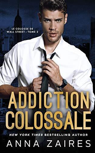 Addiction colossale (Le Colosse de Wall Street) by Zales, Dima Paperback Book Pre-Owned English
