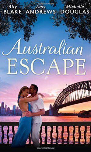 Australian Escape: Her Hottest Summer Yet / The Heat of by Douglas, Michelle Paperback Book Pre-Owned English