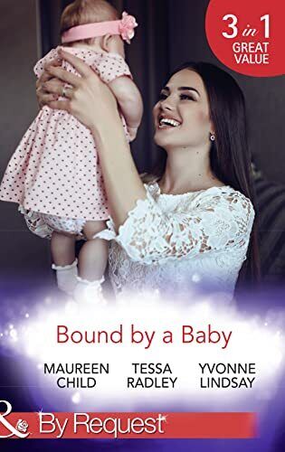 Bound By A Baby: Have Baby, Need Billionaire (Billionaires by Lindsay, Yvonne Paperback Book Pre-Owned English