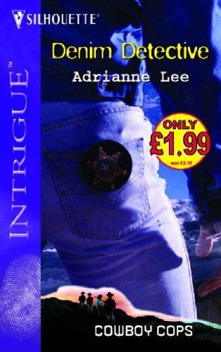 Denim Detective (Cowboy Cops) by Lee, Adrianne Paperback Book Pre-Owned English