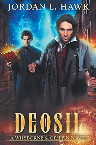 Deosil (11) (Whyborne & Griffin), Hawk, Jordan L. Paperback Book Pre-Owned English