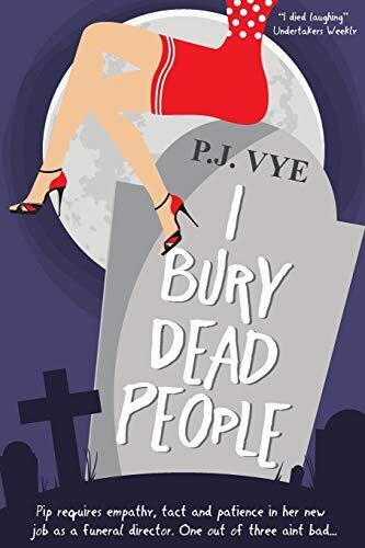 I Bury Dead People, VYE, PJ Paperback Book Pre-Owned English